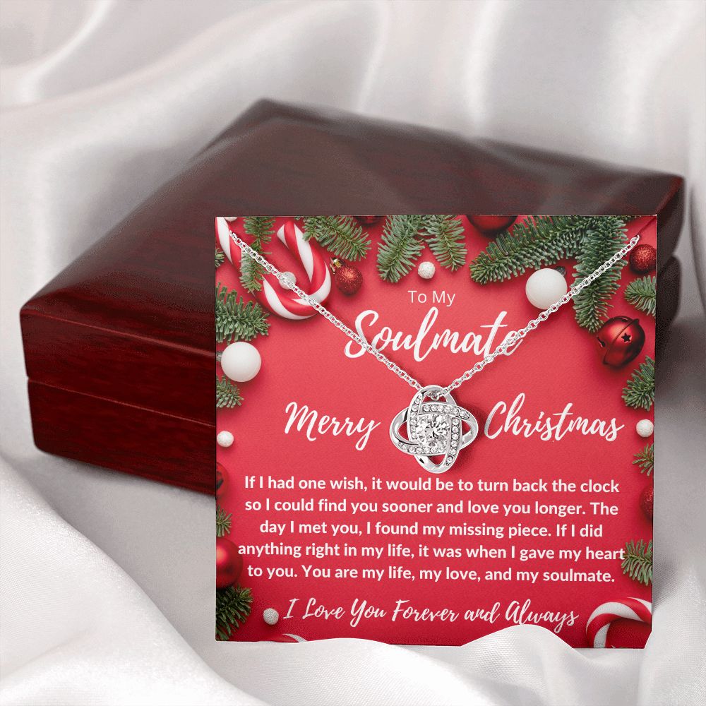 To My Soulmate | Love Knot Christmas Edition