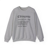 Chingona Definition Sweatshirt