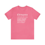 Chingona Definition T-Shirt