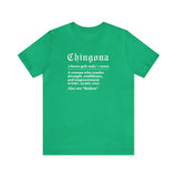 Chingona Definition T-Shirt