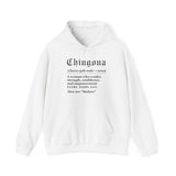 Chingona Definition Hoodie