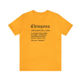 Chingona Definition T-Shirt