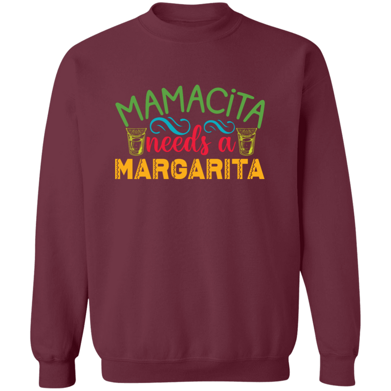Mamacita Needs a Margarita | Sweatshirt