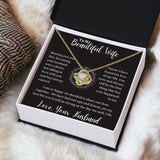 To My Beautiful Wife Love Knot Necklace