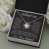 To My Beautiful Wife Love Knot Necklace