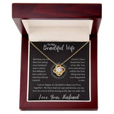 To My Beautiful Wife Love Knot Necklace