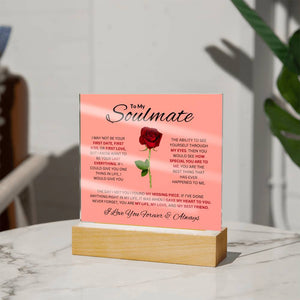 To My Soulmate Acrylic Square Plaque