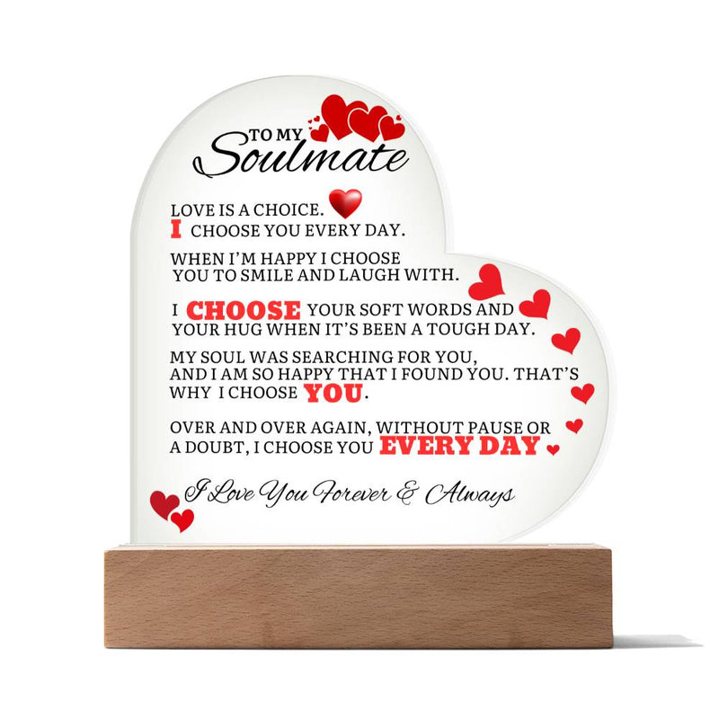 To My Soulmate Acrylic Printed Heart