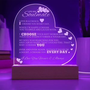 To My Soulmate Acrylic Engraved Heart