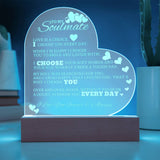 To My Soulmate Acrylic Engraved Heart