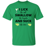 T-Shirt - Tequila | Lick, Swallow and Suck