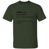 T-Shirt - eeffoc (verb)