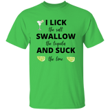 T-Shirt - Tequila | Lick, Swallow and Suck