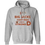 Hoodie - Big Sacks, Tight Ends, and Strong D