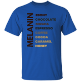 T-Shirt- Melanin | Ebony- Honey