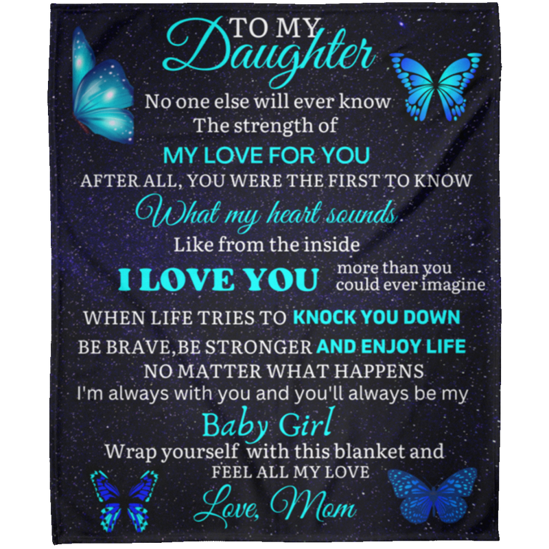 To My Daughter Fleece Blanket 50x60