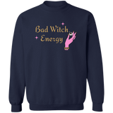 Sweatshirt- Bad Witch Energy