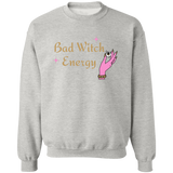 Sweatshirt- Bad Witch Energy