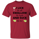 T-Shirt - Tequila | Lick, Swallow and Suck