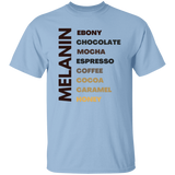 T-Shirt- Melanin | Ebony- Honey