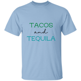 T-Shirt - Tacos and Tequila