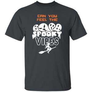 Can you Feel the Spooky Vibes T-Shirt