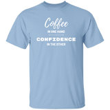 T-Shirt Coffee and Confidence