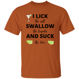 T-Shirt - Tequila | Lick, Swallow and Suck