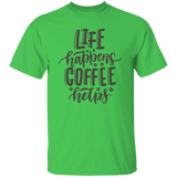 T-Shirt Life happens, Coffee helps