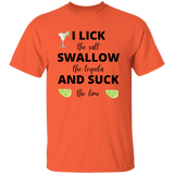 T-Shirt - Tequila | Lick, Swallow and Suck