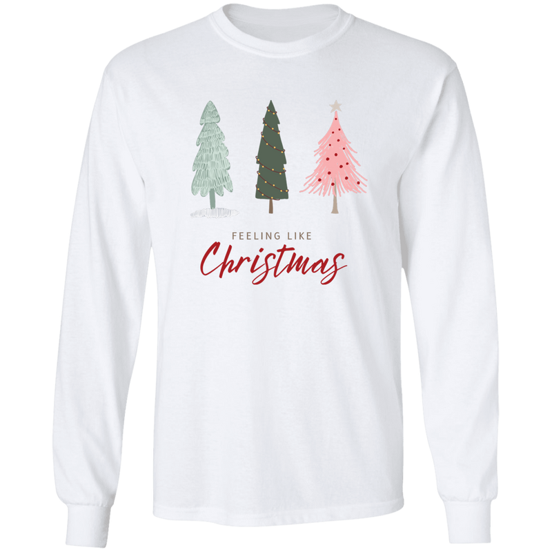Feeling Like Christmas | Long Sleeve