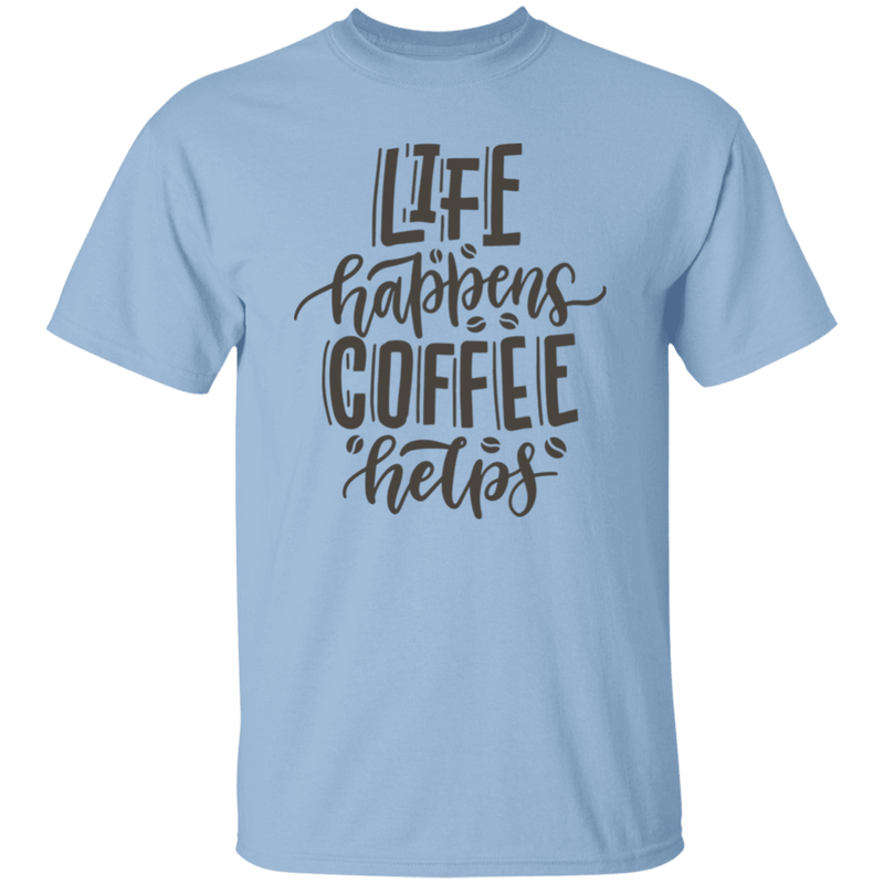 T-Shirt Life happens, Coffee helps