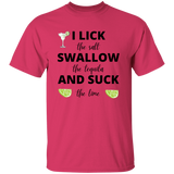 T-Shirt - Tequila | Lick, Swallow and Suck