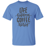 T-Shirt Life happens, Coffee helps