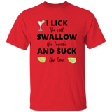 T-Shirt - Tequila | Lick, Swallow and Suck