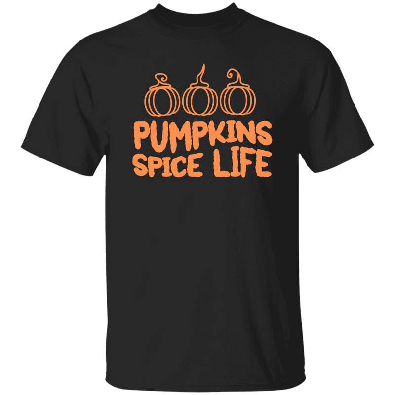 T-Shirt- Pumpkins Spice Life
