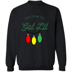 Sweatshirt - Time to get Lit