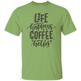 T-Shirt Life happens, Coffee helps