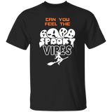 Can you Feel the Spooky Vibes T-Shirt