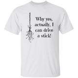 I can drive a stick T-Shirt