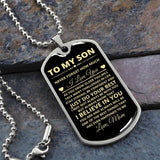 TO MY SON DOG TAG, LOVE MOM