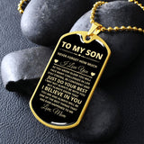 TO MY SON DOG TAG, LOVE MOM