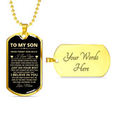 TO MY SON DOG TAG, LOVE MOM