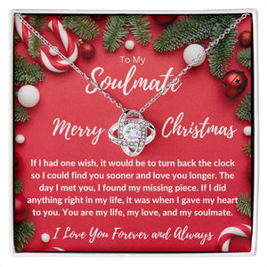 To My Soulmate | Love Knot Christmas Edition