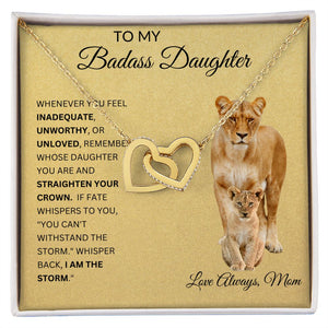 To My Badass Daughter | Interlocking Hearts