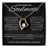 Smokin Hot Soulmate | Forever Love Necklace